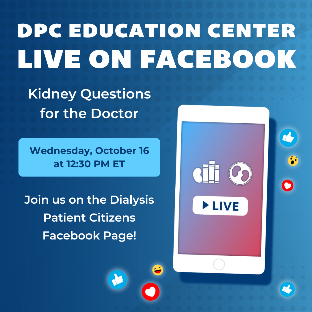 Facebook Live, Kidney Questions for the Doctor, October 2024